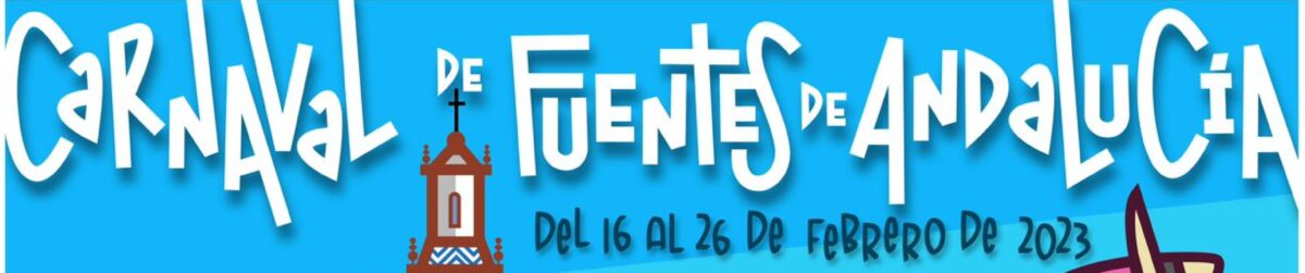 Carnaval 2023 de Fuentes de Andalucía